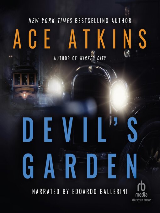 Title details for Devil's Garden by Ace Atkins - Wait list